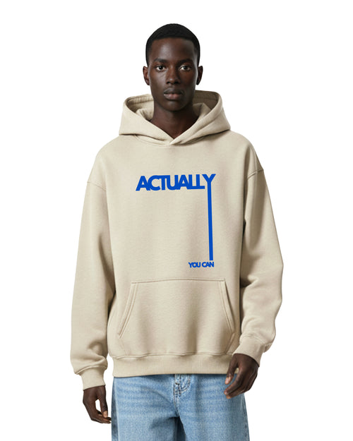 Acually You Can – Oversized Hoodie " Latte "
